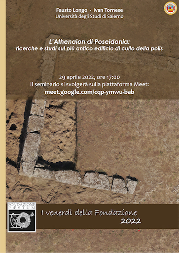 L’Athenaion di Poseidonia: ricerche e studi sul più antico edificio di culto della polis