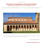 Monasterios altomedievales en la Europa Occidental. Aproximaciones individuales para una visión metodológica común
