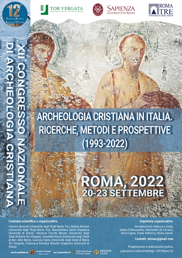 Archeologia cristiana in Italia. Ricerche metodi e prospettive (1993-2022) - XII Congresso Nazionale di Archeologia cristiana