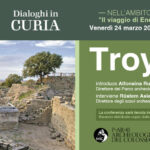 Troy. Story of a City from Myth to Archaeology. Incontro con Rüstem Aslan