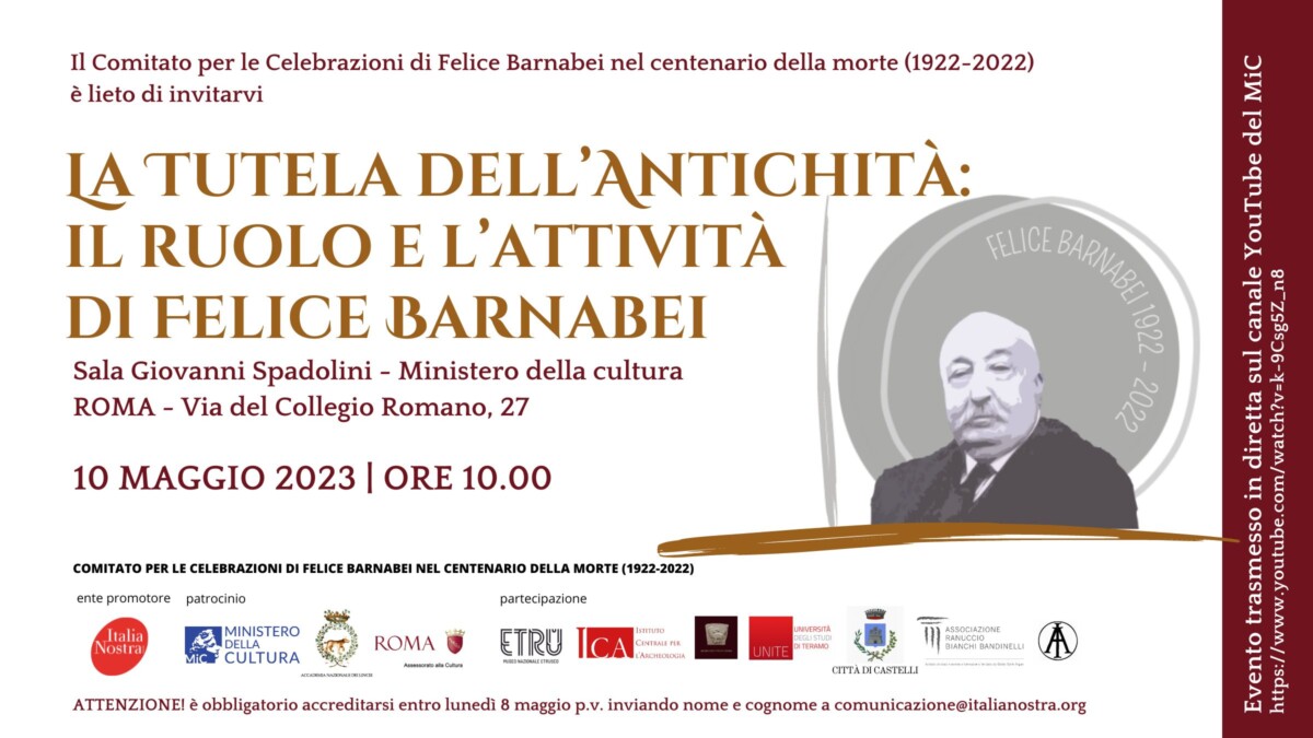 La Tutela dell’Antichità: il ruolo e l’attività di Felice Barnabei
