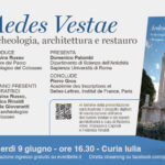 Aedes Vestae. Archeologia, architettura e restauro